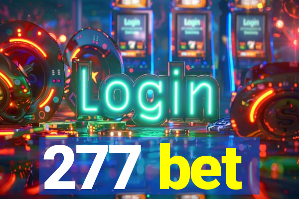 277 bet